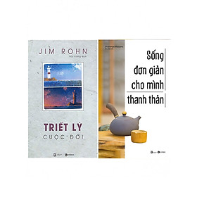COMBO SỐNG ĐƠN GIẢN CHO MÌNH THANH THẢN + TRIẾT LÝ CUỘC ĐỜI (BỘ 2 CUỐN)