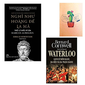 Hình ảnh Combo Waterloo Lịch Sử Bốn Ngày, Ba Bên Và Ba Trận Đánh và Nghĩ Như Hoàng Đế La Mã - Triết Lý Khắc Kỷ Của Marcus Aurelius ( Sổ tay)