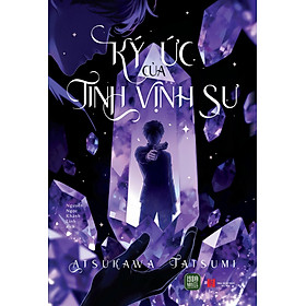 Sách - Ký Ức Của Tinh Vịnh Sư
