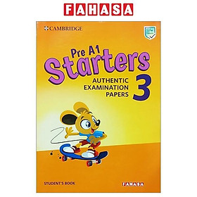 Pre A1 Starters 3 Student's Book: Authentic Examination Papers