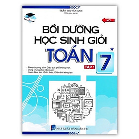 ￼Sách - Bồi Dưỡng Học Sinh Giỏi Toán Lớp 7 (tập 1)