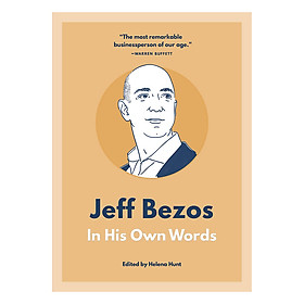 Jeff Bezos: In His Own Words