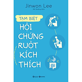 Nơi bán Tạm Biệt Hội Chứng Ruột Kích Thích - Giá Từ -1đ