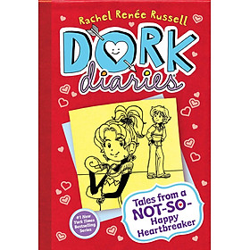 [Download Sách] Dork Diaries 6 - Tales from a Not-So-Happy Heartbreaker (Hardcover)