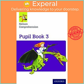 Sách - Nelson Comprehension: Year 3/Primary 4: Pupil Book 3 by Wendy Wren (UK edition, paperback)