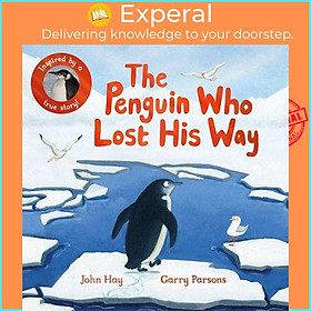 Hình ảnh Sách - The Penguin Who Lost His Way - Inspired by a True Story by Garry Parsons (UK edition, paperback)