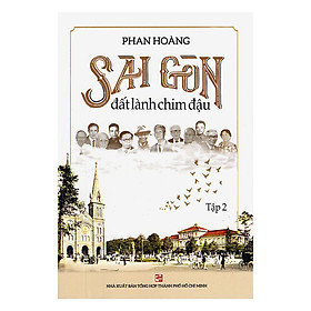 Nơi bán Sài Gòn Đất Lành Chim Đậu (Tập 2) - Giá Từ -1đ