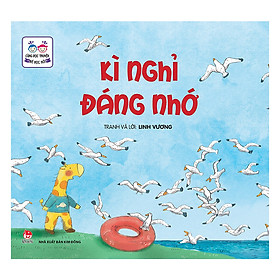 Cùng Đọc Truyện - Bé Học Nói: Kì Nghỉ Đáng Nhớ