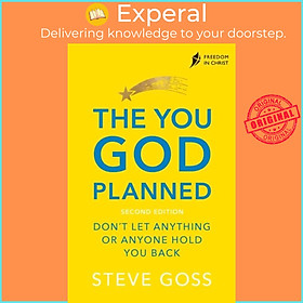 Sách - The You God Planned, Second Edition - Don't Let Anything or Anyone Hold You by Steve Goss (UK edition, paperback)