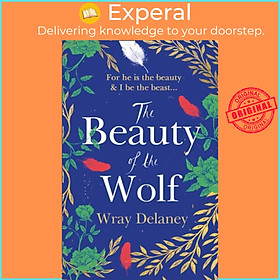 Sách - The Beauty of the Wolf by Wray Delaney (UK edition, paperback)