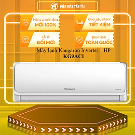 Máy lạnh Kangaroo Inverter 1 HP KG9ACI - HÀNG CHÍNH HÃNG - CHỈ GIAO HCM