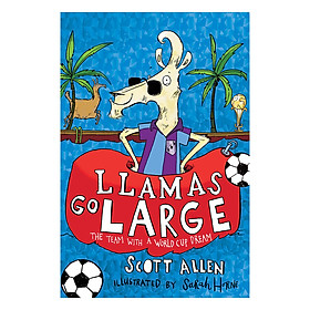 [Download Sách] Llamas Go Large