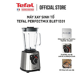 [SẢN PHẨM MỚI] Máy xay sinh tố Tefal PerfectMix BL871D31 - Hàng chính hãng