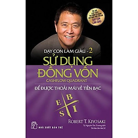 Sách Dạy Con Làm Giàu Sử Dụng Đồng Vốn