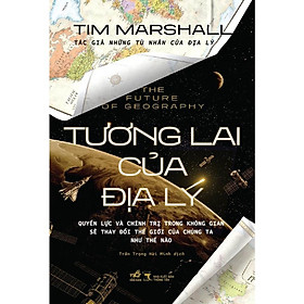 Tương lai của địa lý - Bản Quyền