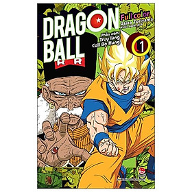 Dragon Ball Full Color - Phần Năm: Truy Lùng Cell Bọ Hung - Tập 1 - Tặng Kèm Ngẫu Nhiên 1 Trong 2 Mẫu Postcard Nhân Vật