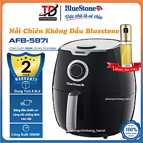 Nồi chiên không dầu Bluestone AFB-5871 -5.5 lít - Công Suất 1800W - Hàng Chính Hãng