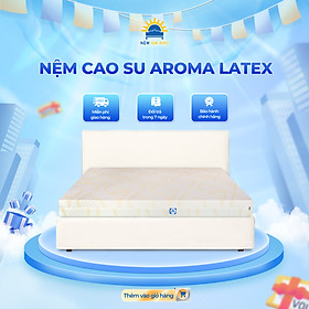 Mua Nệm cao su thiên nhiên Aroma Latex 180x200x5cm