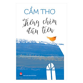 Download sách Tiếng Chim Đầu Tiên