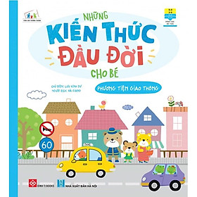 Những Kiến Thức Đầu Đời Cho Bé - Phương Tiện Giao Thông