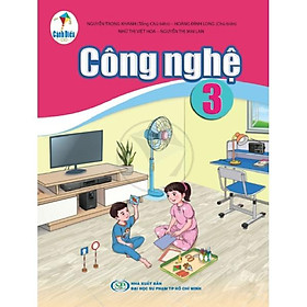 Công Nghệ lớp 3 - Cánh Diều