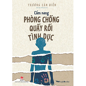 Sách Cẩm Nang Phòng Chống Quấy Rối Tình Dục