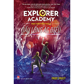Download sách Explorer Academy - Học Viện Viễn Thám - Tập 2 - DẤU LÔNG ÁC ĐIỂU