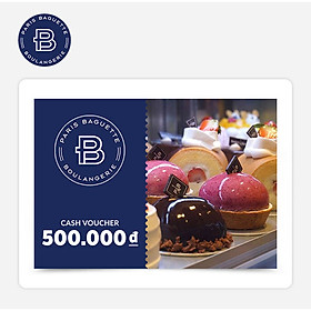 Paris Baguette - Phiếu quà tặng 500k áp dụng tại các chi nhánh