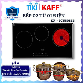 Bếp âm điện từ - hồng ngoại kết hợpKAFF KF