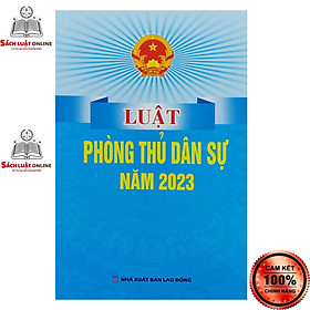 Sách - Luật phòng thủ dân sự (NXB Lao động)