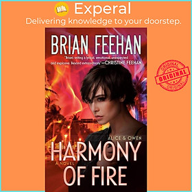 Sách - Harmony Of Fire by Brian Feehan (UK edition, paperback)