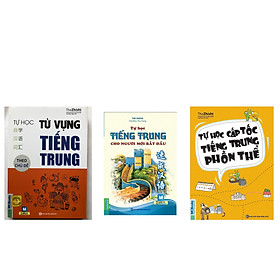 [Download Sách] Combo 3 Cuốn Sách Tự Học Nhanh Tiếng Trung ( Từ Vựng Tiếng Trung Theo Chủ Đề + Trung Phồn Thể + Trung Bắt Đầu ) tặng bookmark kim loại