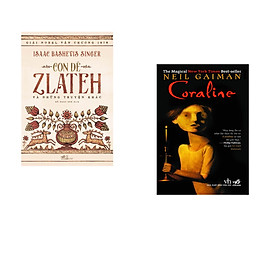 Combo 2 cuốn sách: Con dê Zlateh và những câu truyện khác + Coraline