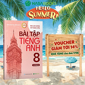 Bài Tập Tiếng Anh 8 Global Success (Có Đáp Án) - Mai Lan Hương