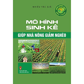 Nơi bán Nông Nghiệp Xanh, Bền Vững - Mô Hình Sinh Kế Giúp Nhà Nông Giảm Nghèo - Giá Từ -1đ