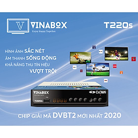 Mua Đầu Thu Kỹ Thuật Số DVB T2 Vinabox T220S Thế hệ mới – Xem Truyền Hình Miễn Phí - Hàng Chính Hãng