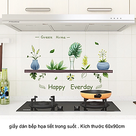 Mua Decal dán bếp trong suốt - mẫu Chậu câu Happy Everday xinh ( 60x90cm )