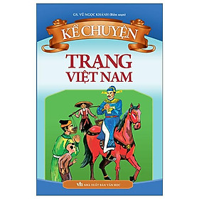 Hình ảnh Kể Chuyện Trạng Việt Nam (Tái Bản)