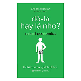 Trạm Đọc | Đô-La Hay Lá Nho ?