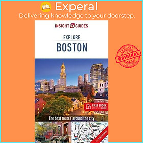 Sách - Insight Guides Explore Boston (Travel Guide with Free eBook) by Insight Guides (UK edition, paperback)