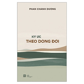 Hình ảnh Ký Ức Theo Dòng Đời