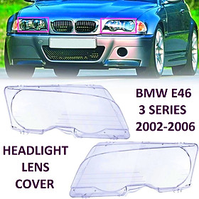 Mặt kính đèn pha bmw e46 318i 325i