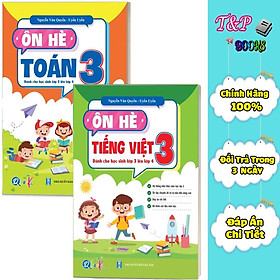 Combo Ôn Hè Toán và Tiếng Việt 3 - Dành cho học sinh lớp 3 lên lớp 4 2 cuốn