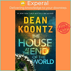 Sách - The House at the End of the World by Dean Koontz (UK edition, paperback)