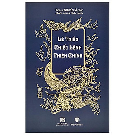 [Download Sách] Lê Triều Chiếu Lệnh Thiện Chính