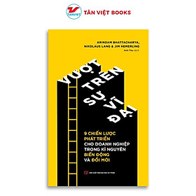 Sách - Vượt Trên Sự Vĩ Đại - Tân Việt Books