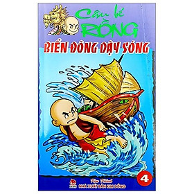 Cậu Bé Rồng Tập 4 - Biển Đông Dậy Sóng