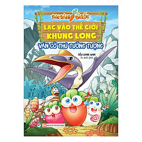 [Download Sách] Gia Đình Cà Rốt Lạc Vào Thế Giới Khủng Long - Ván Cờ Thú Tưởng Tượng