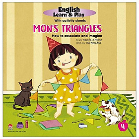 Sách English Learn & Play: 4_Mon’s Triangles_How To Associate And Imagine