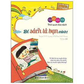 Những thói quen vàng - để sách là bạn mình